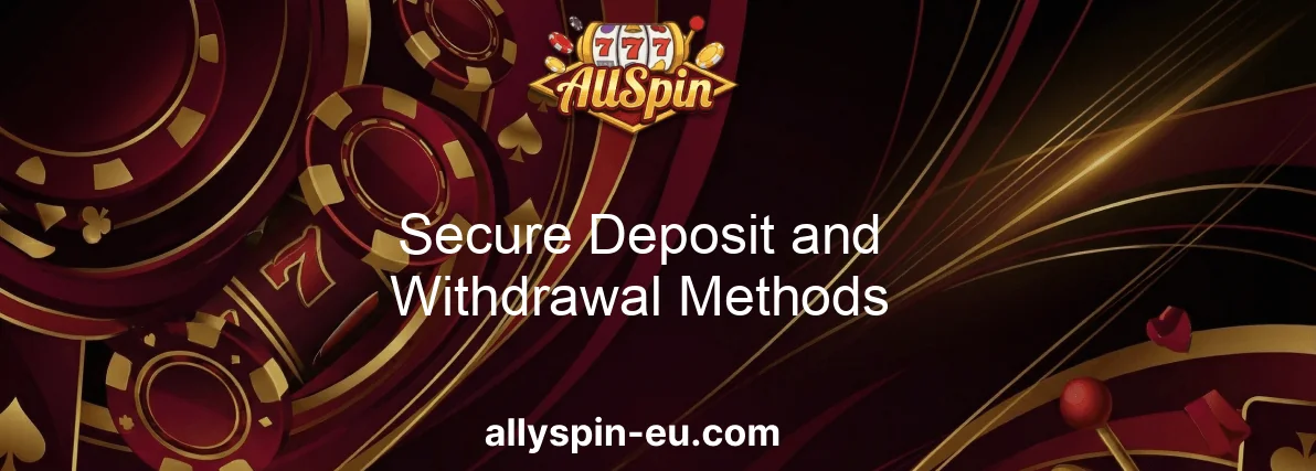 Allyspin Casino Secure Deposit And Withdrawal Methods